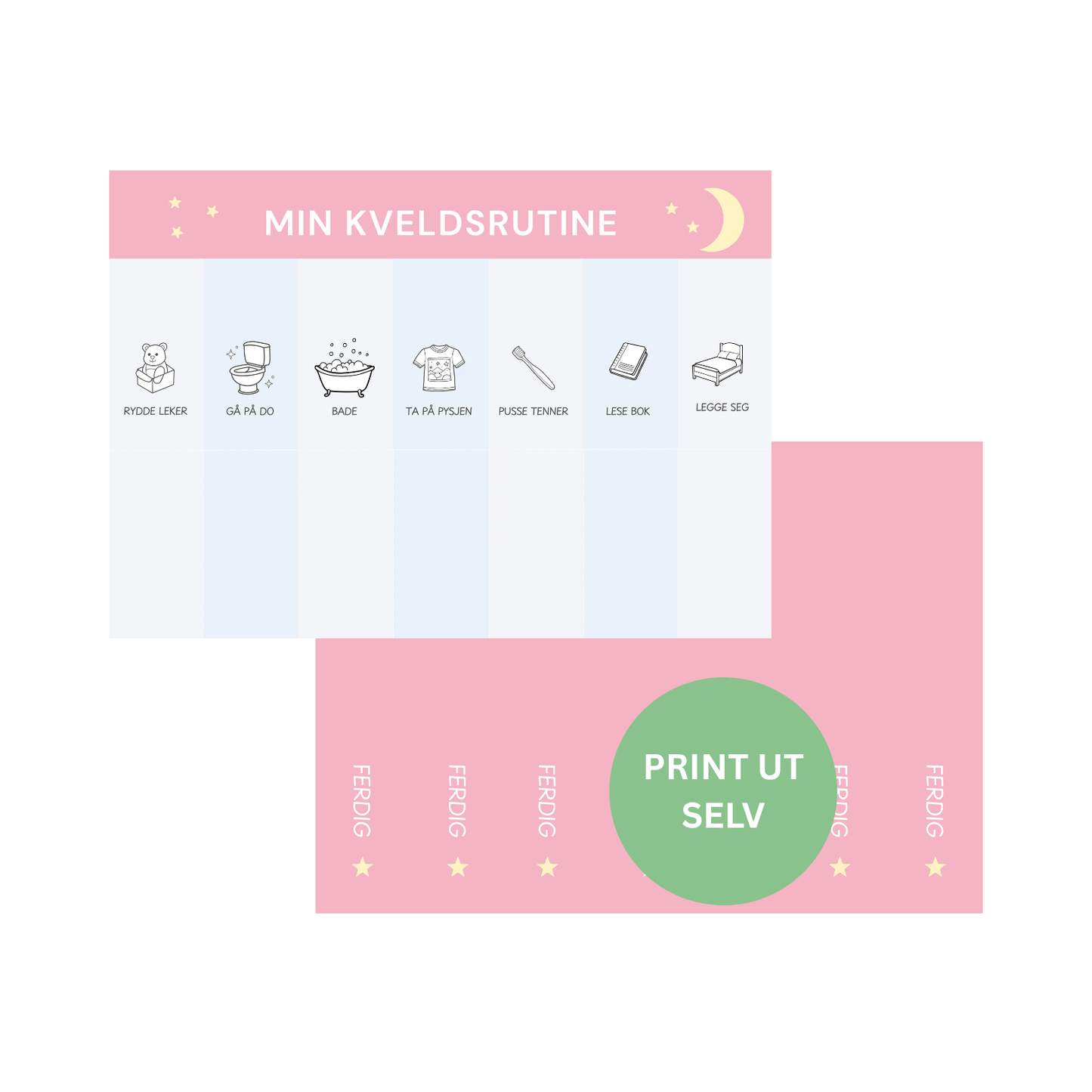 Min kveldsrutine - Rosa - Print ut selv