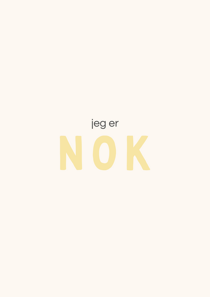 “Jeg er…” - 11 positive affirmasjoner - Print ut selv